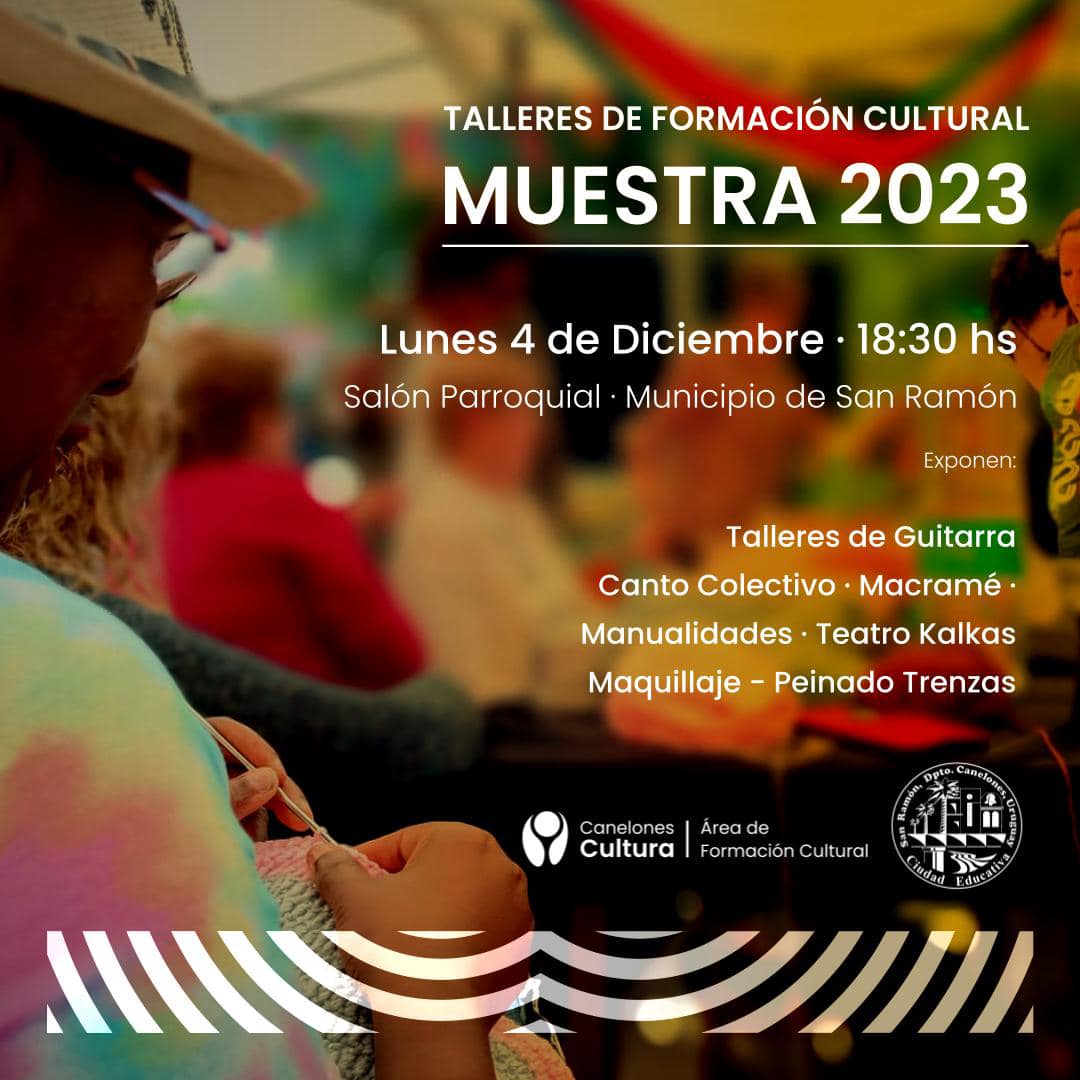 MUESTRA 2023 DE TALLERES DE FORMACIÓN CULTURAL